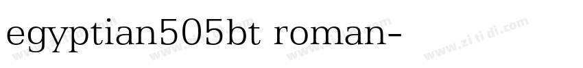 egyptian505bt roman字体转换 egyptian505bt roman字体转换
